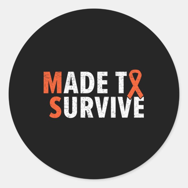 Made To Survive Multiple Sclerosis Awareness  Classic Round Sticker (Front)