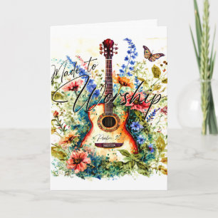 Made to Worship Greeting Card