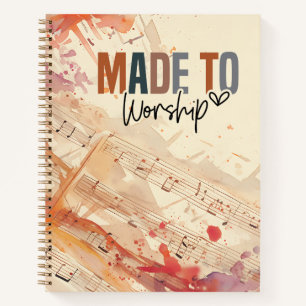 Made to Worship Inspirational Christian Quote Notebook