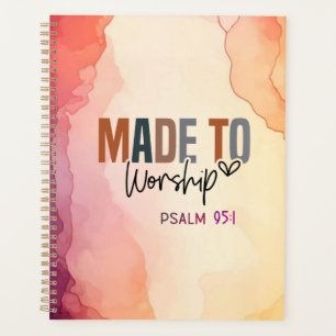 Made to Worship Inspirational Christian Quote Planner