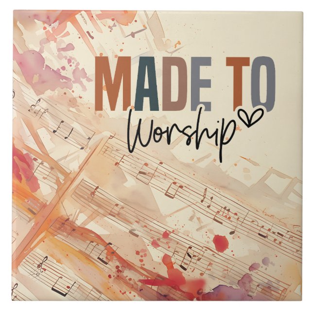 Made to Worship Inspirational Christian Quote Tile (Front)