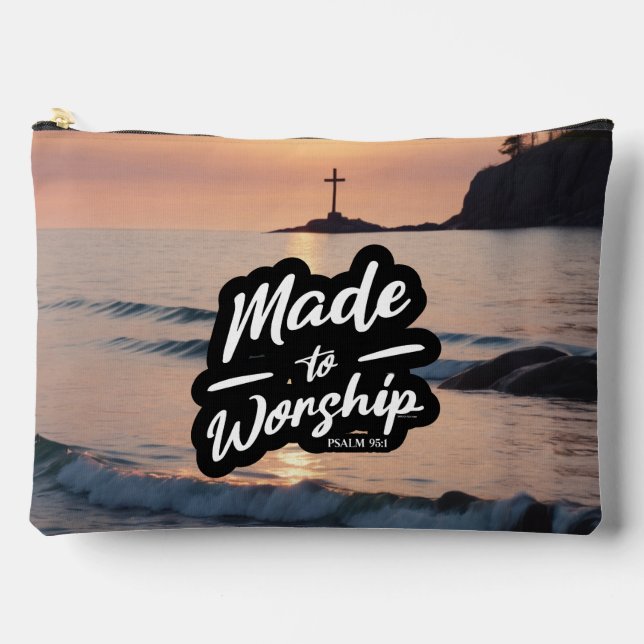 Made to Worship Psalm 95:1 Accessory Pouch (Front)