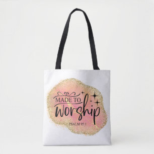 Made To Worship Tote Bag