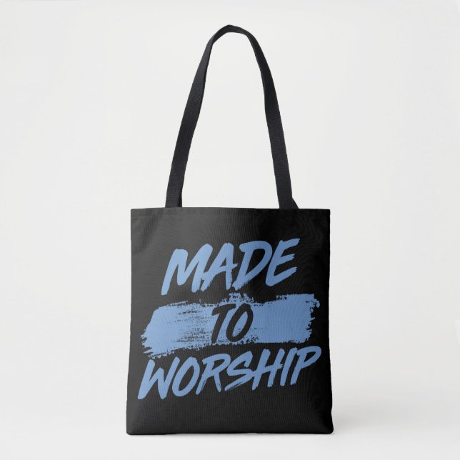 Made to Worship Tote Bag (Front)