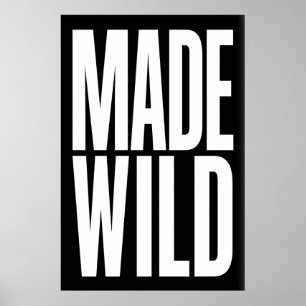 Made Wild Art Print Dynamic Gallery Wall Piece