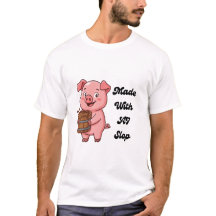 Made With AI Slop Funny Pig Tech Meme T-Shirt