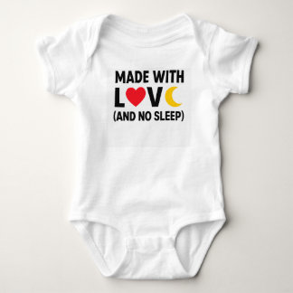 Made With Love (and No Sleep) – Cute Newborn Outfi Baby Bodysuit