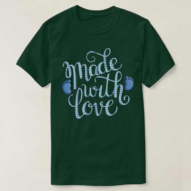Made with Love Blue T-Shirt (Design Front)