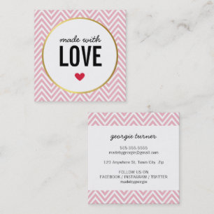 MADE WITH LOVE cute packaging chevron black pink Square Business Card