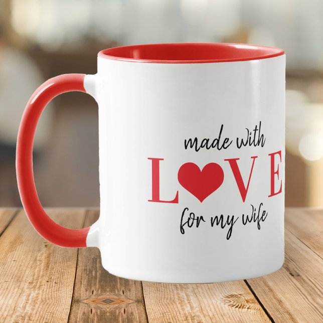 Made with love for my wife typography Valentines Mug (Creator Uploaded)
