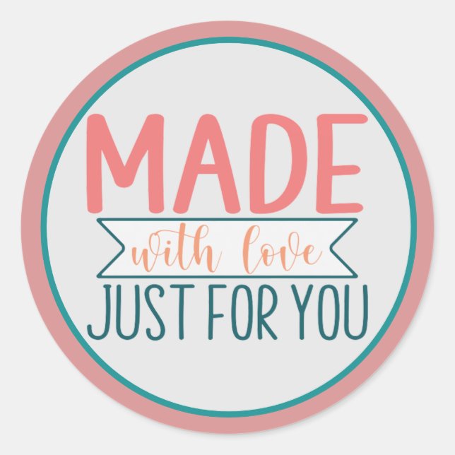 Made with Love Just for You Business Classic Round Sticker (Front)