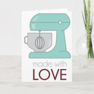 Made With Love Kitchen Mixer Card