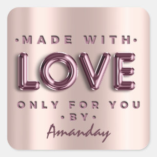 Made With Love Only For You By Name Rose Eggplant Square Sticker