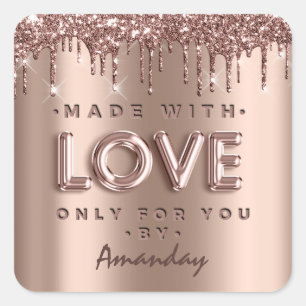 Made With Love Only For You By Name Rose Glitter Square Sticker