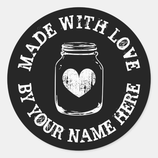 Made with love rustic heart mason jar custom classic round sticker (Front)