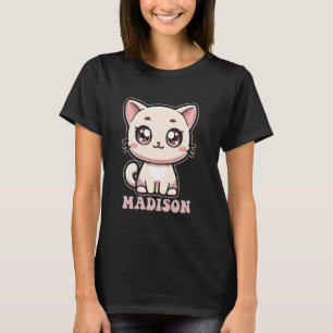 Madison Cute Kitty Cat Design for Girls Name Madis T-Shirt