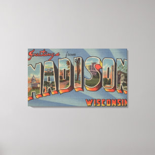 Madison, Wisconsin - Large Letter Scenes Canvas Print