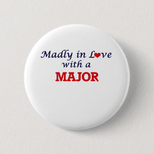 Madly in love with a Major 6 Cm Round Badge