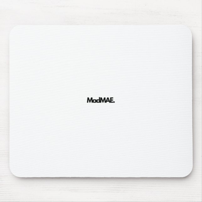 MadMAE Mouse Mat (Front)