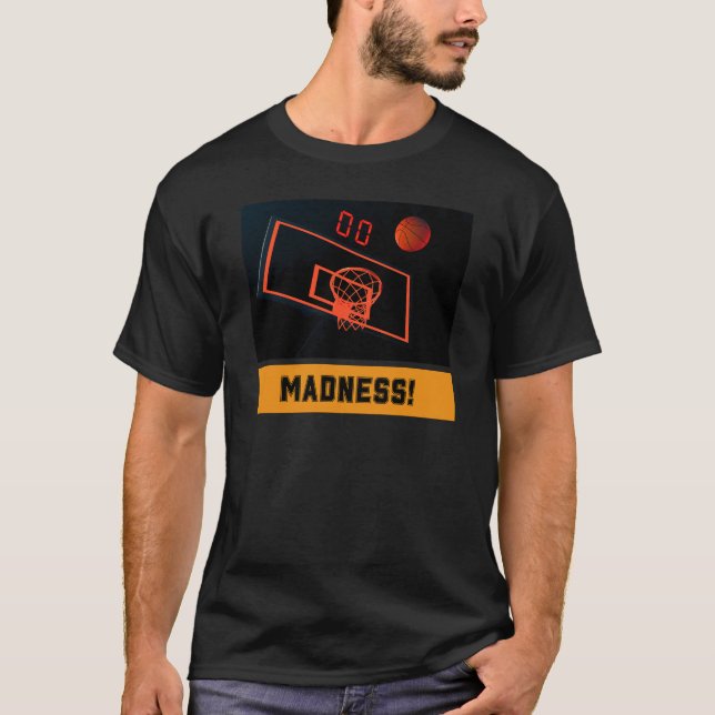 Madness Zero on the Shot Clock T-Shirt (Front)