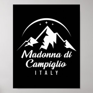 Madonna Di Campiglio Italy Ski Resort Skiing Snowb Poster