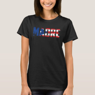 Madre Puerto Rico Flag Pride Mothers Day Puerto Ri T-Shirt