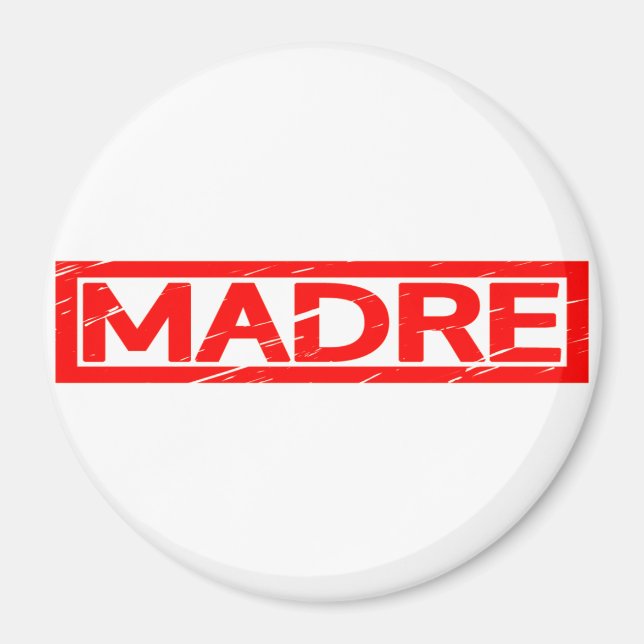 Madre Stamp Magnet (Front)