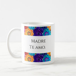 Madre Te Amo - Trendy Coffee Cup for Mother's Day 