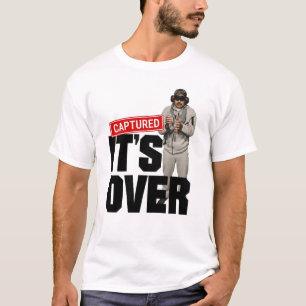 Maduro Captured Venezuela's Freedom - It's Over T-Shirt