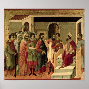 Maesta: Jesus before Herod, 1308-11 Poster