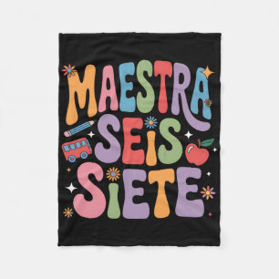 Maestra 67 Six Seven Spanish Teacher Bilingual Sei Fleece Blanket