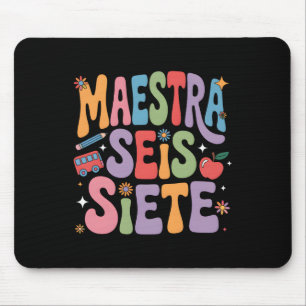 Maestra 67 Six Seven Spanish Teacher Bilingual Sei Mouse Mat