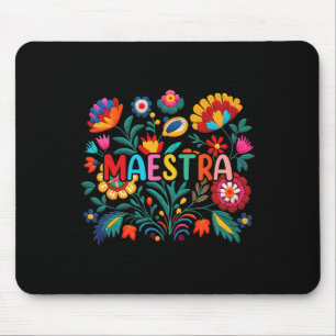 Maestra Flowers Spanish Teacher Cinco De Mayo Funn Mouse Mat