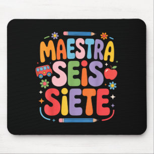 Maestra Seis Siete Teacher Fun School Kids Mouse Mat