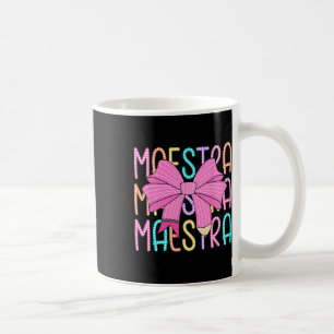 Maestra Spanish Teacher Back To School Pencil Coqu Coffee Mug