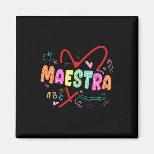 Maestra Spanish Teacher Foreign Language Spanish M Magnet