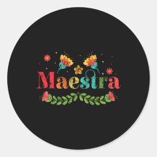 Maestra Spanish Teacher Multilingual Bilingual Tea Classic Round Sticker