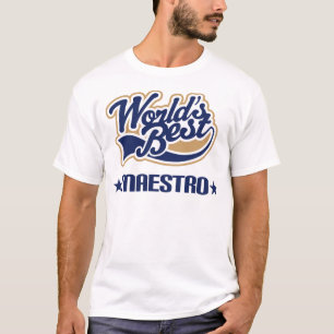 Maestro Gift (Worlds Best) T-Shirt