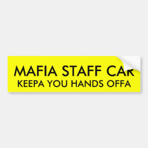 MAFIA STAFF CAR BUMPER STICKER