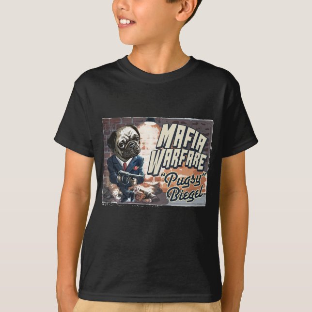 Mafia Warfare Pugsy Beigel by Mudge Studios T-Shirt (Front)