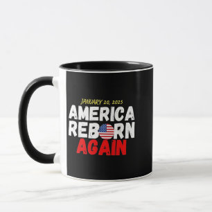 Maga American Reborn Again Trump Inauguration Mug