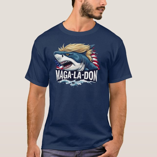 MAGA-LA-DON T-Shirt (Front)