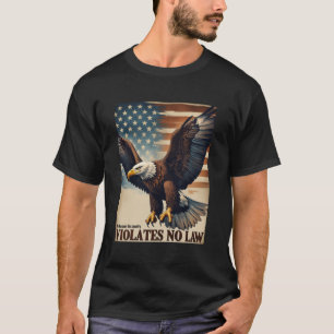MAGA Patriotic Saves Country Law Design T-Shirt