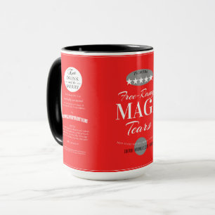 MAGA Tears Coffee Cup (Free Range Premium)