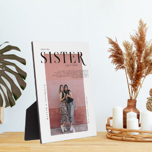 Magazine Cover   Gift For Sisters Photo Collage Plaque