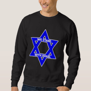 Magen David with We Stand with Israel - Support Je Sweatshirt