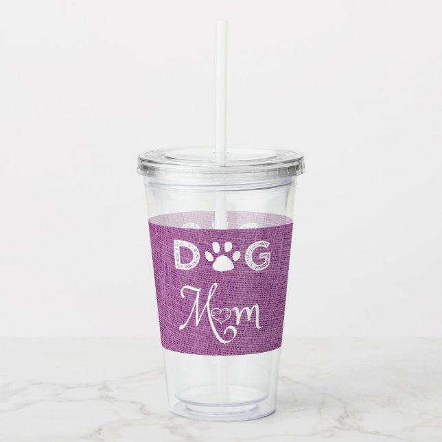 Magenta Burlap Dog Mum Acrylic Tumbler (Front)