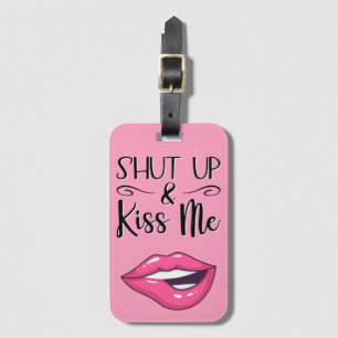 Magenta cartoon lips Shut up & kiss me pink Luggage Tag