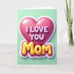 Magenta Pink I Love You Mum Card