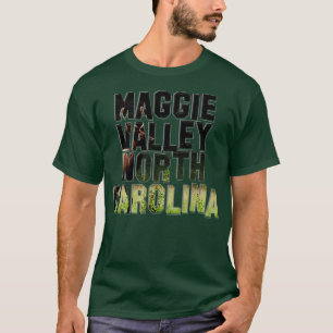 Maggie Valley North olina T-Shirt
